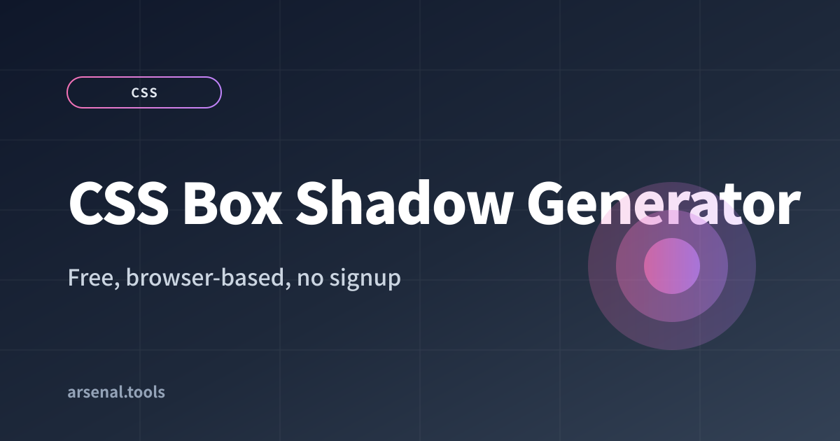 CSS Box Shadow Generator - Free Visual Editor | Arsenal Tools